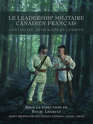 cover image of Le Leadership militaire Canadien français